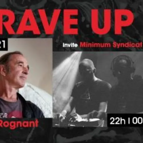 RAVE UP : MINIMUM SYNDICAT