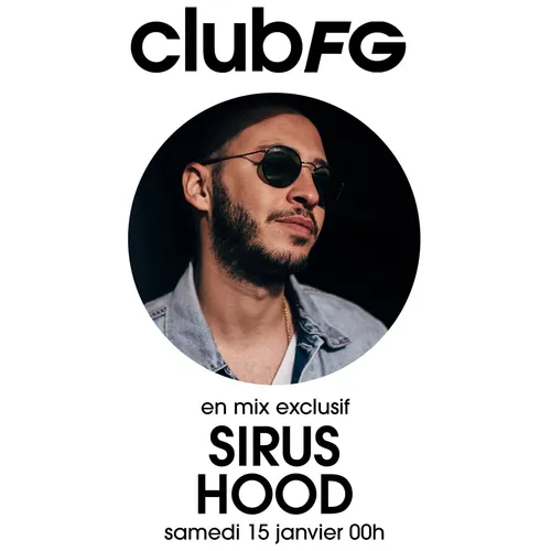 CLUB FG : SIRUS HOOD