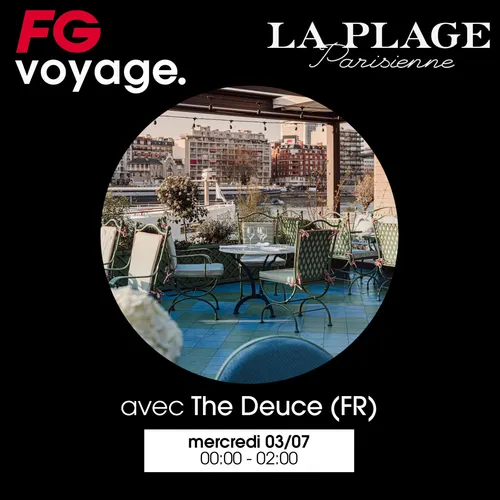 FG VOYAGE À LA PLAGE PARISIENNE AVEC THE DEUCE (FR)