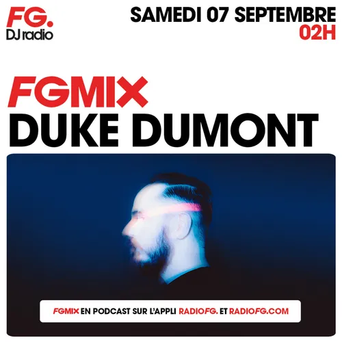FG MIX HOUSE : DUKE DUMONT