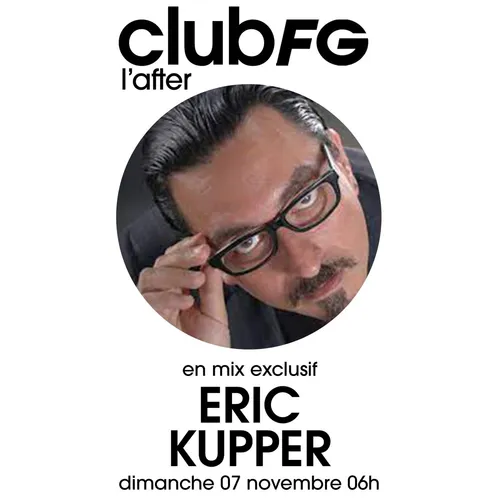 CLUB FG : ERIC KUPPER