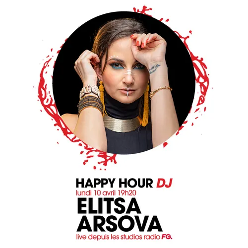 HAPPY HOUR DJ : ELITSA ARSOVA