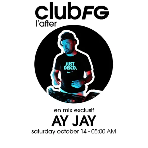 CLUB FG : AY JAY