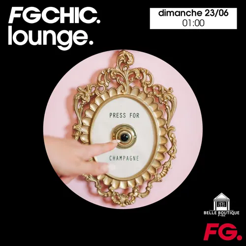 FG CHIC LOUNGE MIX BY BELLE BOUTIQUE