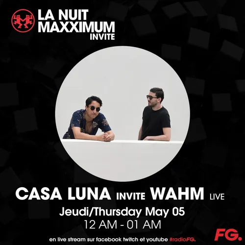 LA NUIT MAXXIMUM SUR FG : WHAM