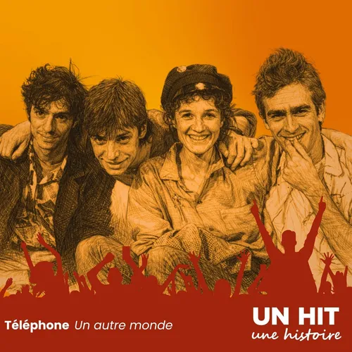 Comment "Un autre monde" de Téléphone est-il devenu un hymne du...