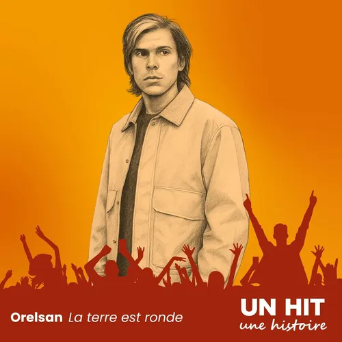 "La Terre est ronde" d'Orelsan : le texte qui attendait LE bon son