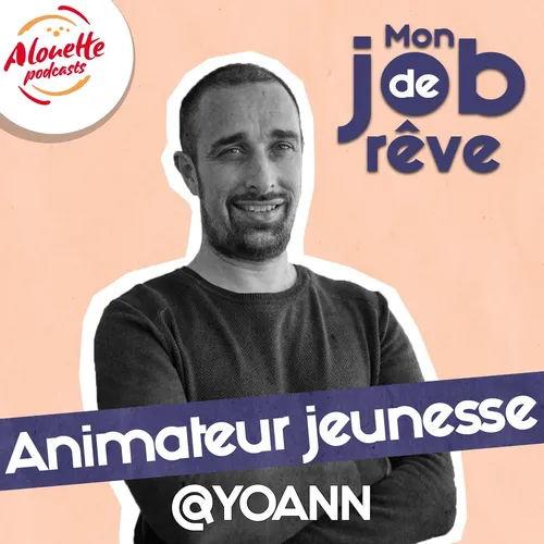 Yoann, animateur jeunesse : La fois où rien ne s'est passé comme...