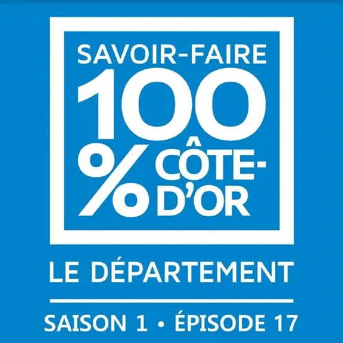 Savoir-faire 100% Côte d’Or : direction le nord du département