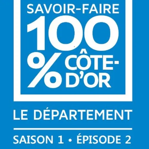 Savoir-faire 100% Côte d’Or : direction la vallée de l’Ouche
