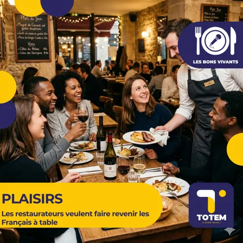 PLAISIRS - "Tous au restaurant" : les restaurateurs veulent faire...