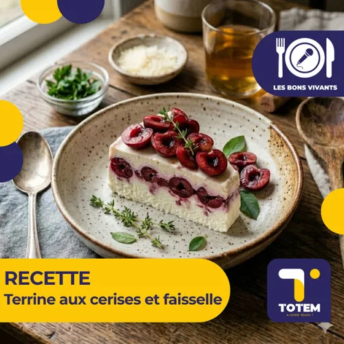RECETTE - "Entrée, plat ou dessert ? : Terrine aux cerises et...