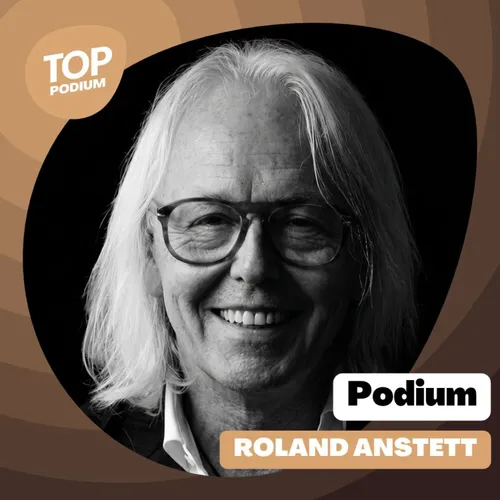 Podium #85 - Le parcours de Roland Anstett