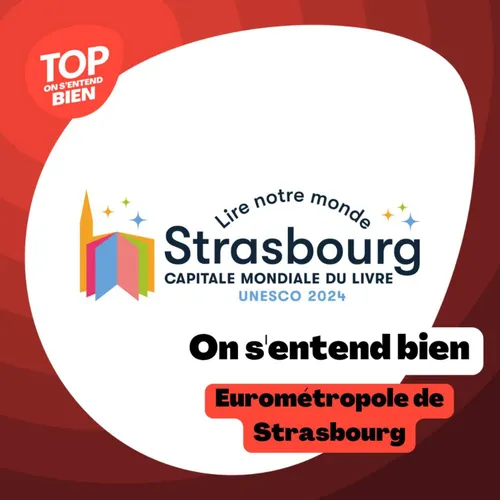 On s'entend bien - Strasbourg, Capitale mondiale du livre