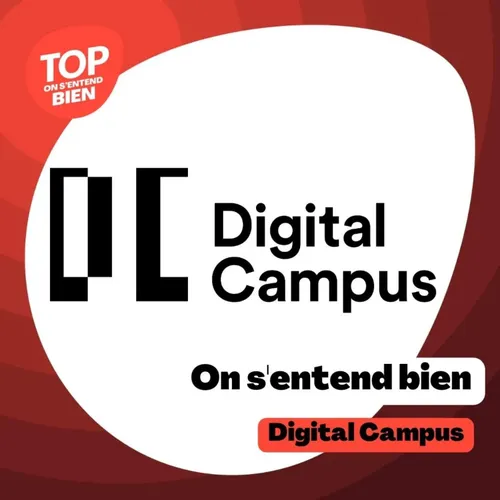 On s'entend bien - Digital Campus