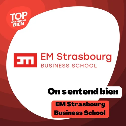 On s'entend bien - EM Strasbourg