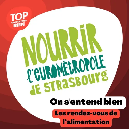 On s'entend bien - Les rendez vous de l'alimentation