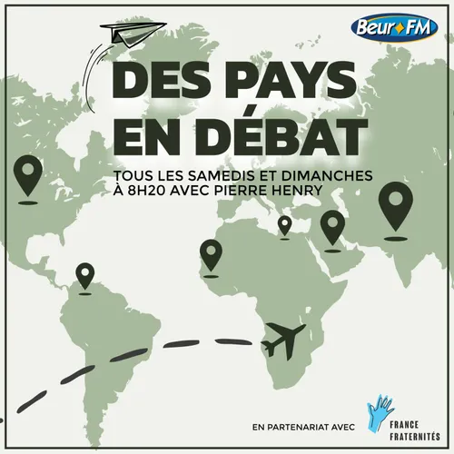 Des pays en débat - 02/07/23 - Le Maroc