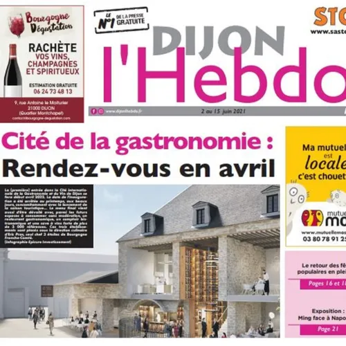 Dijon l’hebdo nous en dit plus sur la cité de la gastronomie