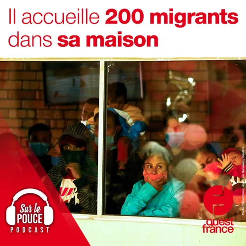6 octobre 2021 - Il accueille 200 migrants dans sa maison