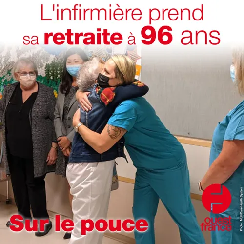 22 juillet 2021 - L'infirmière prend sa retraite à 96 ans