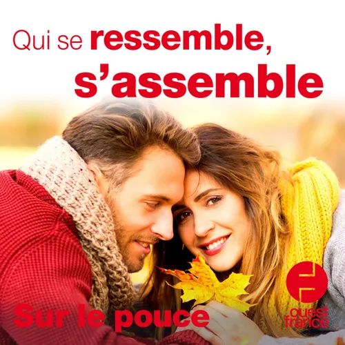14 octobre 2020 - Qui se ressemble, s’assemble