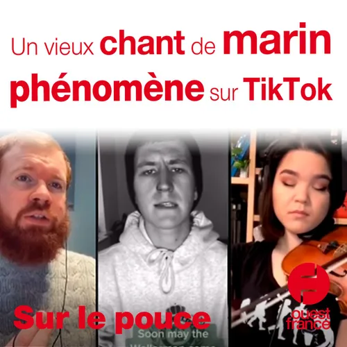 25 janvier 2021 - Un vieux chant de marin devient un phénomène sur...