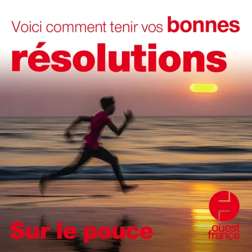 31 décembre 2020 - Voici comment tenir vos bonnes résolutions