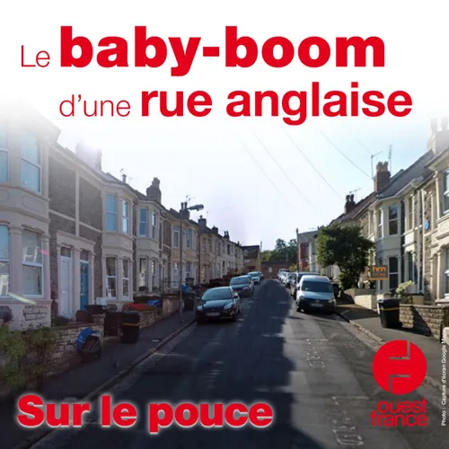 3 mars 2021 - Le baby-boom d'une rue anglaise