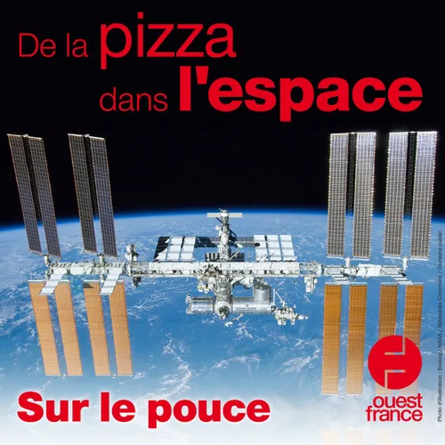 12 août 2021 - De la pizza dans l'espace