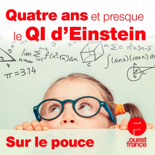 26 mai 2021 - Quatre ans et presque le QI d'Einstein