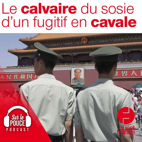8 décembre 2021 - Le calvaire du sosie d'un fugitif en cavale