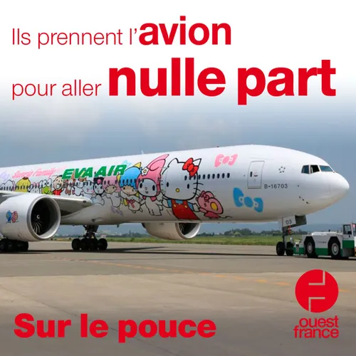 5 août 2020 - Ils prennent l’avion pour aller nulle part