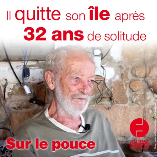 26 avril 2021 - Il quitte son île après 32 ans de solitude
