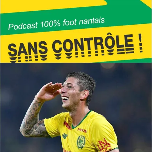 #138 EMILIANO SALA : "l'Argentin qui ne lâchait rien !"