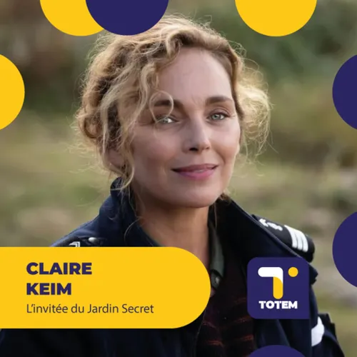 Claire Keim et les personnalités qui ont éclairé son chemin