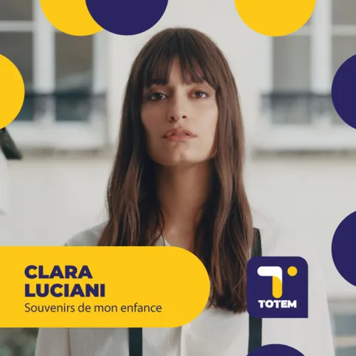 SOUVENIRS DE MON ENFANCE - Clara Luciani et son enfance artistique