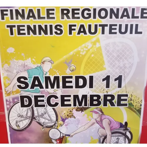 Finale nationale 3 de Tennis Fauteuil le samedi 11 décembre à...