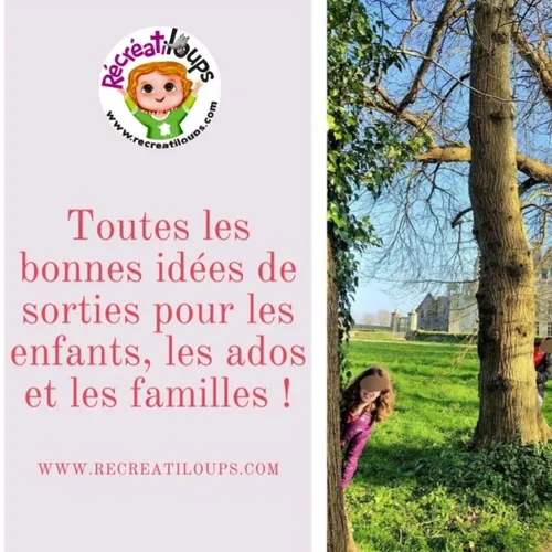 Préparez vos sorties en famille avec Récréatiloups !