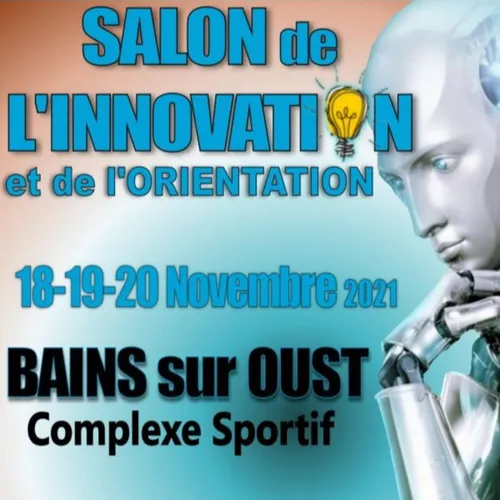 Le Salon de l'Innovation de retour à Bain-sur-oust après le succès...