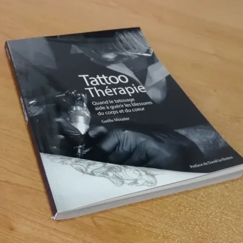 idée lecture: Tattoo Thérapie – quand le tatouage aide à guérir les...
