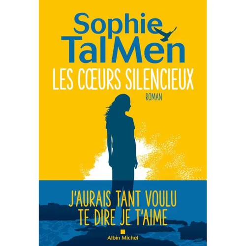 Les cœurs silencieux, le nouveau Sophie Tal Men