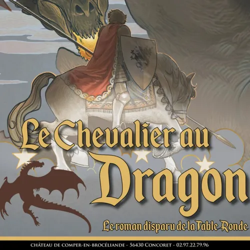 Le chevalier au Dragon s'installe au Centre de l'Imaginaire...