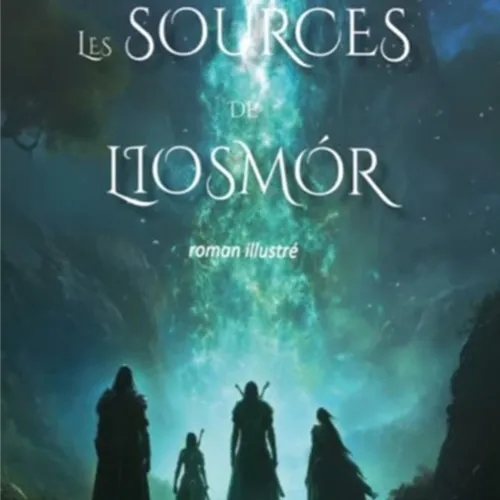 "Les sources de Liosmor", dernier ouvrage du breton Olivier Le Gal