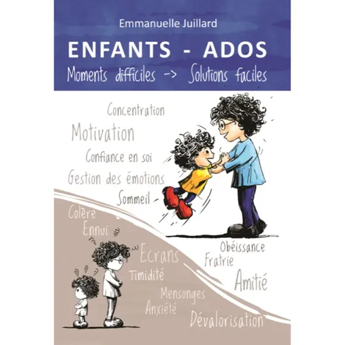 Enfants ADOS Moments difficiles Solutions faciles : Le livre