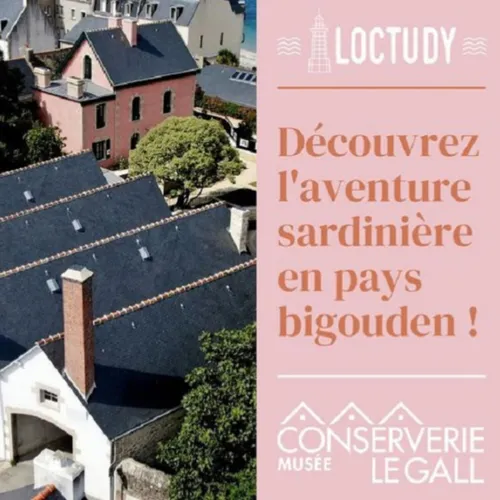 Le Musée de la conserverie Alexis Le Gall à Loctudy
