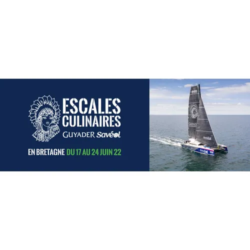 Les escales culinaires en Bretagne c'est jusqu'au 24 juin !