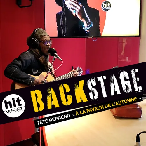Tété reprend "A La Faveur de l'Automne" dans Backstage