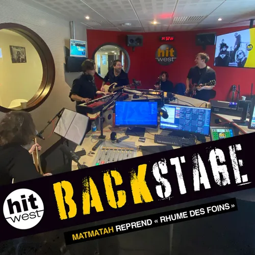 Matmatah reprend "Rhume des foins" dans Backstage