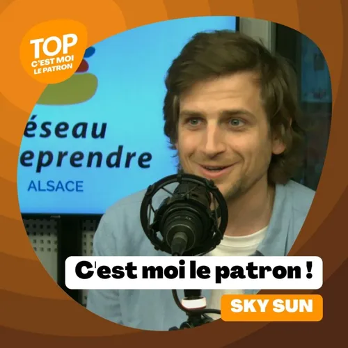C'est moi le patron ! - Sky Sun